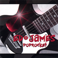 Ed James - Poprocket