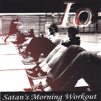 iO - Satan's Morning Workout
