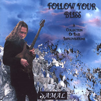 Jamal - Follow Your Bliss