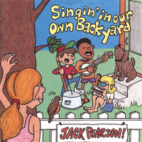 Jack Pearson - Singin' in Our Own Back Yard