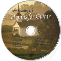 Pete Huttlinger - Hymns For Guitar