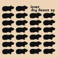 Inner - Dog Demos