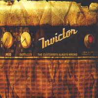 Invictor - The Customer's Always Wrong