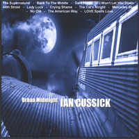 Ian Cussick - Urban Midnight