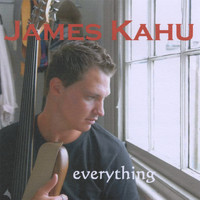James Kahu - Everything