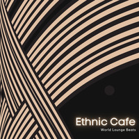 Brij JIVA - Ethnic Cafe - World Lounge Beats