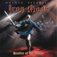 Iron Mask - Hordes Of The Brave