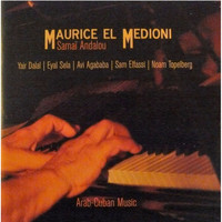 Maurice el Medioni - Samai Andalou