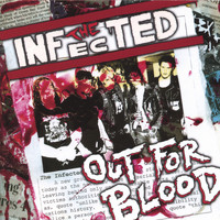 The Infected - Out for Blood