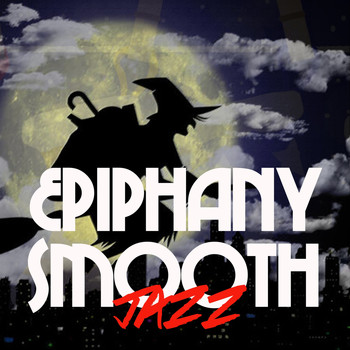 Various Artists - Epiphany Smooth Jazz