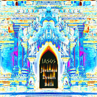 Iasos - Javanese Dream Bells