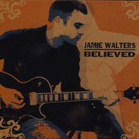 Jamie Walters - Believed