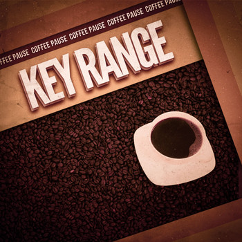 Key Range - Coffee Pause