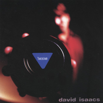 David Isaacs - Timebomb