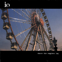 iO - where the engines lay