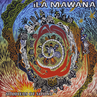 iLa Mawana - Soldiers of Sound