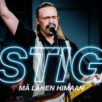 STIG - Mä lähen himaan (Vain elämää kausi 11)