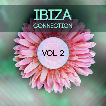 Various Artists - Ibiza Connection, Vol. 2