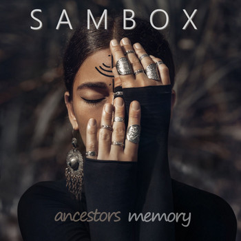 Sambox - Ancestors Memory