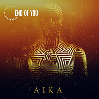 End Of You - Aika