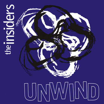 The Insiders - Unwind