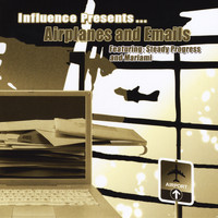 Influence - Airplanes and Emails (Explicit)