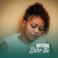Kaysha - Zaho Tia