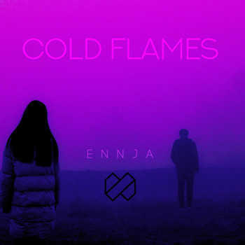 Ennja - Cold Flames