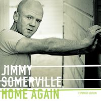 Jimmy Somerville - Home Again (Expanded Edition)