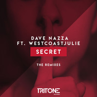 Dave Nazza - Secret (The Remixes)