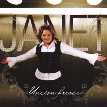 Janet - Uncion Fresca