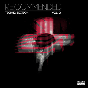 Various Artists - Re:Commended: Techno Edition, Vol. 21 (Explicit)