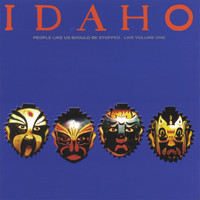 Idaho - People Like Us Should Be Stopped - Live Vol. 1
