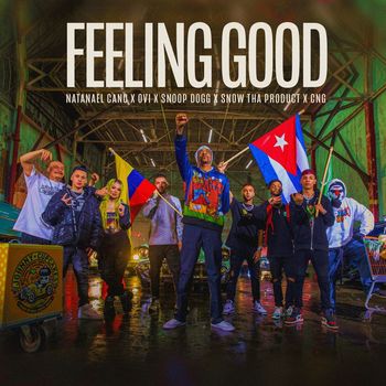 Natanael Cano, Snoop Dogg, Ovi - Feeling Good (feat. Snow Tha Product & CNG) (Explicit)