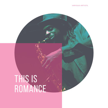 Various Artists - This Is Romance