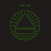 The Beach - Toxic Love