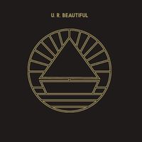 The Beach - U. R. Beautiful