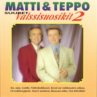 Matti ja Teppo - Suuret Valssisuosikit, Vol. 2