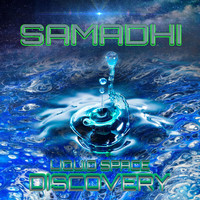 Samadhi - Liquid Space Discovery