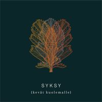 Markus Perttula - Syksy (kevät kuolemalle)