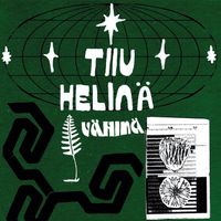 Tiiu Helinä - Vähinä