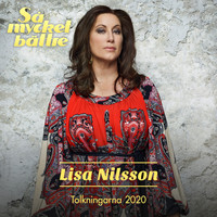 Lisa Nilsson - Så mycket bättre 2020 - Tolkningarna
