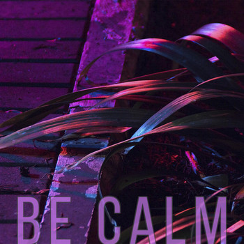 Killa - Be calm