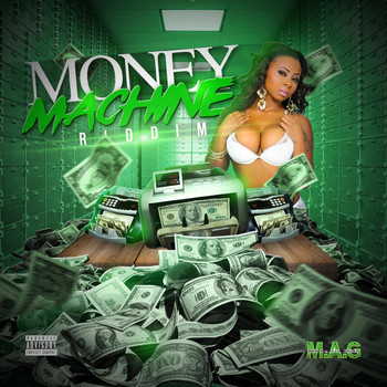 Various Artists - Money Machine Riddim (Explicit)