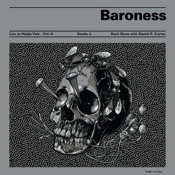 Baroness - Live at Maida Vale BBC - Vol. II