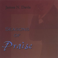 James Davis - Seasons of Praise