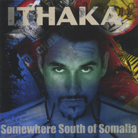 Ithaka - Somewhere South of Somalia