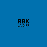 RBK - La Diff (Explicit)