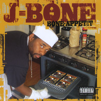 J-Bone - Bone-Appetite (Explicit)