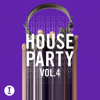 Various Artists - Toolroom House Party Vol. 4 (Explicit)